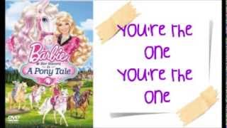 Barbie and Her Sisters in a Pony Tale - You're the One w/lyrics