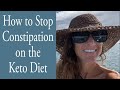 How to Stop Constipation on the Keto Diet