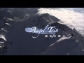 Angel Trip 穂高を翔ぶ 予告編