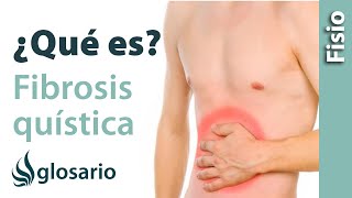 FIBROSIS QUÍSTICA | ¿Qué es?