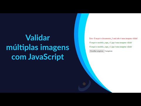 Como validar múltiplas imagens com JavaScript