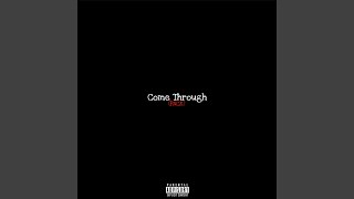 Come Through screenshot 5