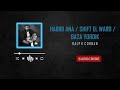 Ralph Corban Habibi Ana Shift El Ward Ba2a Yordik حبيبي أنا و شفت الورد و بقى يرضيك 