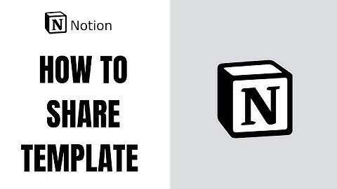 How To Share Notion Template