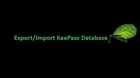 Top 7 keepass einträge in andere datenbank kopieren 2022