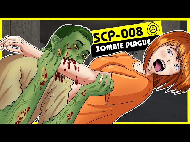 SCP-008: Zombie Plague 