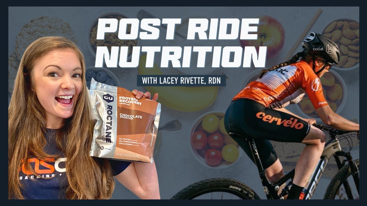 Post Ride Nutrition with Registered Dietitian, Lacey Rivette YouTube