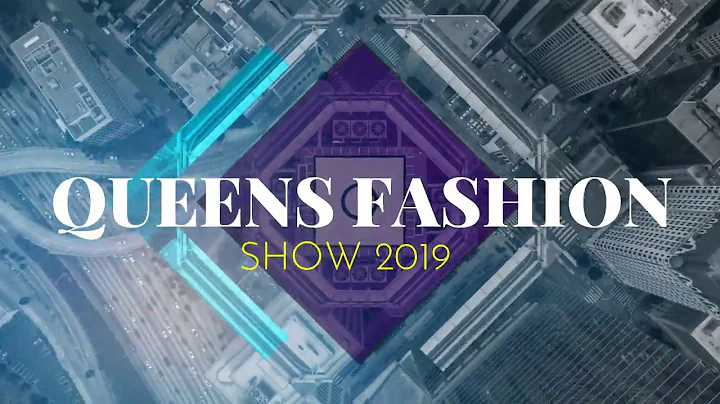 QUEENS FASHION SHOW 2019