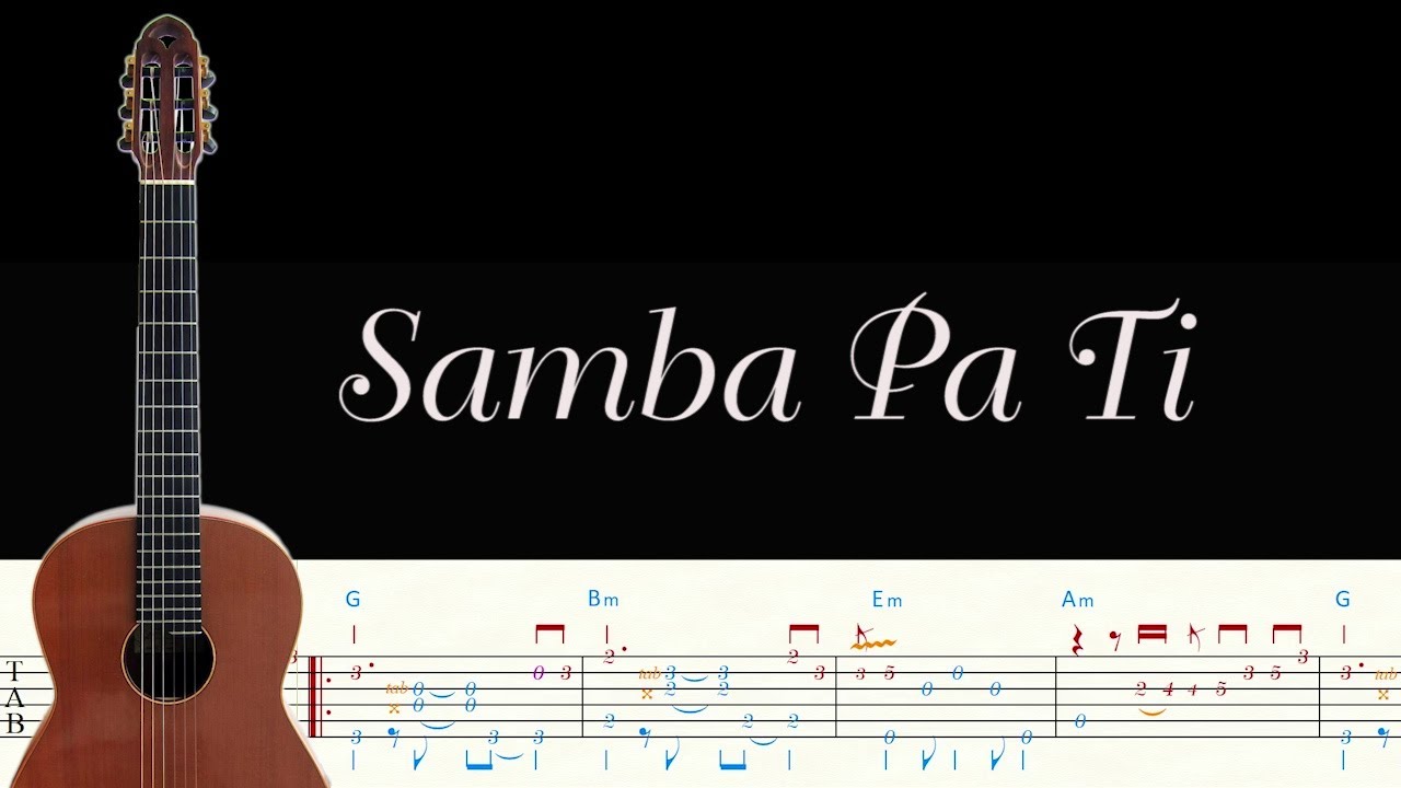 Samba Pa Ti (Guitar Fingerstyle)