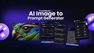 How to Generate AI Prompts from Any Image | AI Image to Prompt Generator | PromptMaster Pro Tutorial