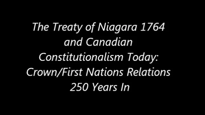 The Treaty of Niagara 1764 and Canadian Constituti...