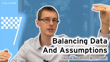 Balancing Data and Assumptions: Causal Inference Bootcamp