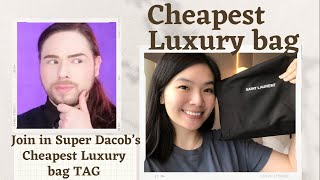 CHEAPEST LUXURY BAG (TAG)