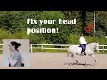 How our head position affects our seat and our riding (dressage seat, dressage position)
