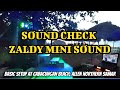 SOUNDCHECK ZALDY MINI SOUND - BASIC SETUP AT CABACUNGAN BEACH, ALLEN NORTHERN SAMAR