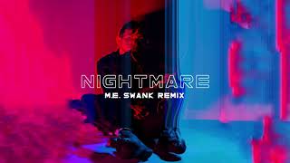 Prismo - Nightmare (M.E. SWANK Remix)