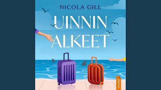 Chapter 137 - Uinnin alkeet