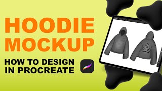 Episode 1 | How to Design a Hoodie Mockup in Procreate (FUPstudio Tutorial)