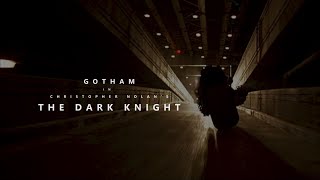 Gotham in Christopher Nolan's The Dark Knight.