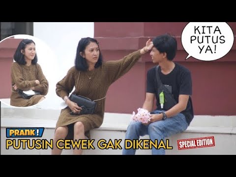 NEKAT! PUTUSIN CEWEK GAK DIKENAL, TERBAIK - Part6