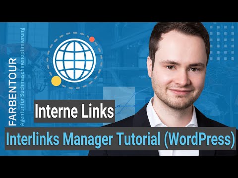 Interne Links automatisieren für WordPress mit dem Interlinks Manager