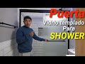 como instalar puerta de shower vidrio templado