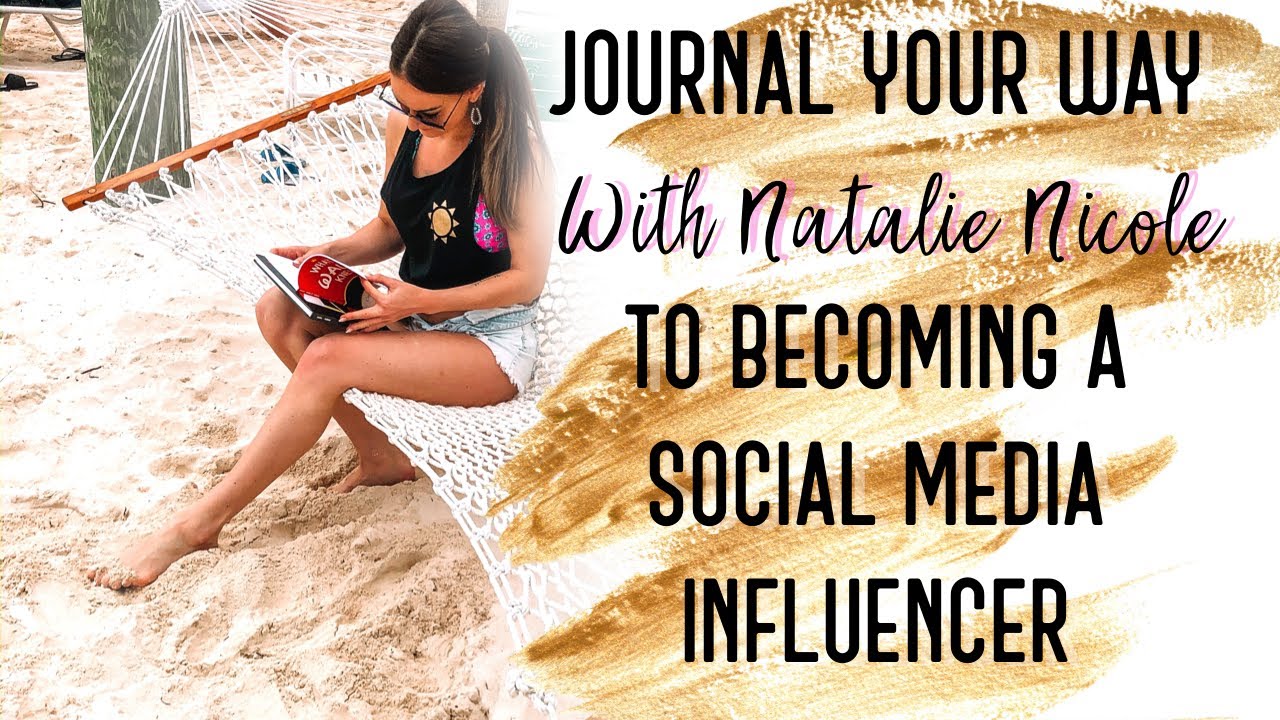 Journaling your way to becoming a social media influencer on Instagram