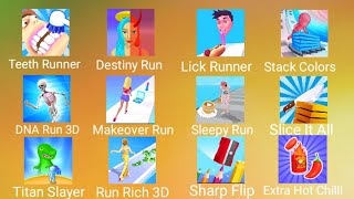 Teeth Runner,Lick Runner , Makeover Run , DNA Run , Stack Colors, destiny Run, Run Rich 3D, Gameplay