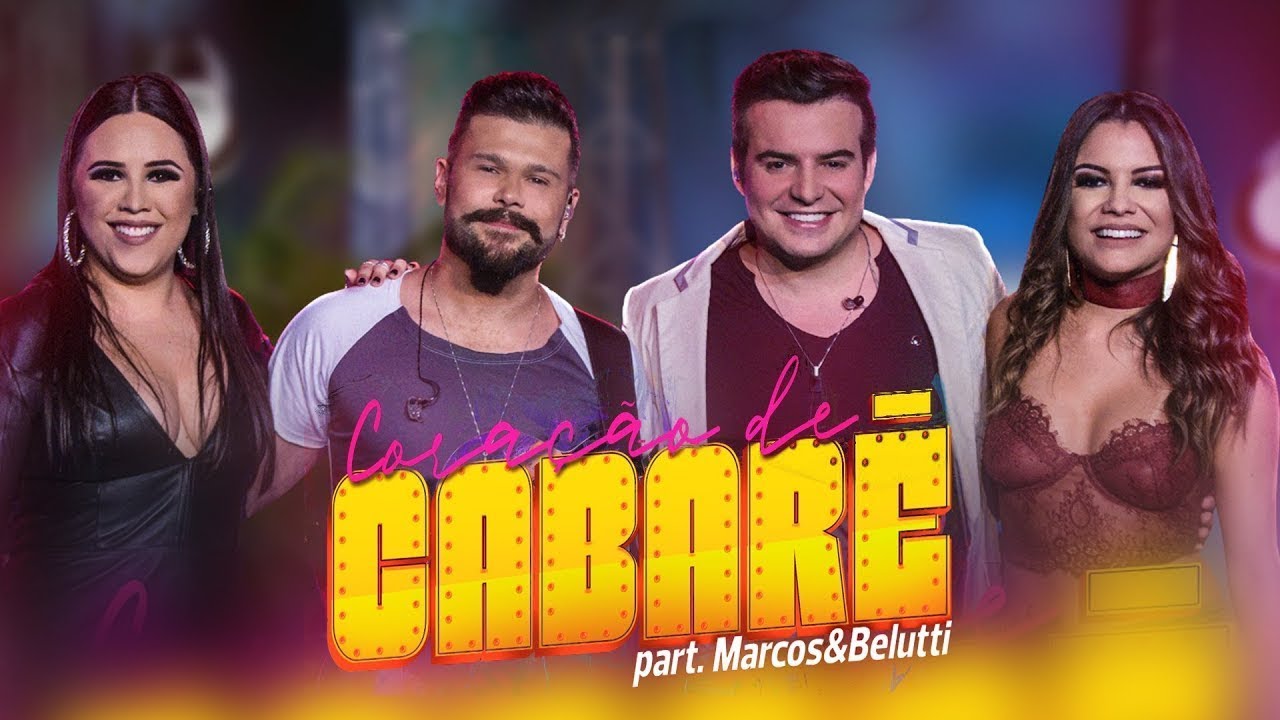 Day e Lara - Coração de Cabaré part. Marcos e Belutti | DVD Traços