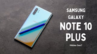 Samsung Galaxy Note 10 Plus in 2023: Still Worth It?