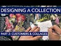 Watch Me Design A Fashion Collection 2: Customers and Collages