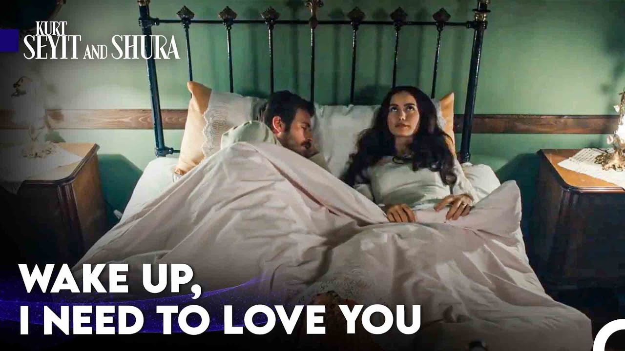 Murvet and Seyit's Bed Conversations - Kurt Seyit and Shura