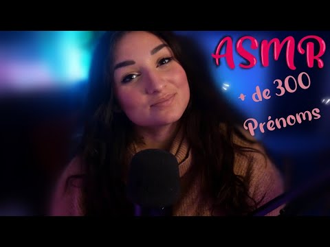 ASMR FRANÇAIS : VOS ADORABLES PRÉNOMS 💜 (+ de 300! Partie 2)
