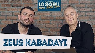 Zeus Kabadayı Ile 10 Soru Büktük Türkçe Rap, Beni Neden Sevmedin, Sevseydi Gitmezdi
