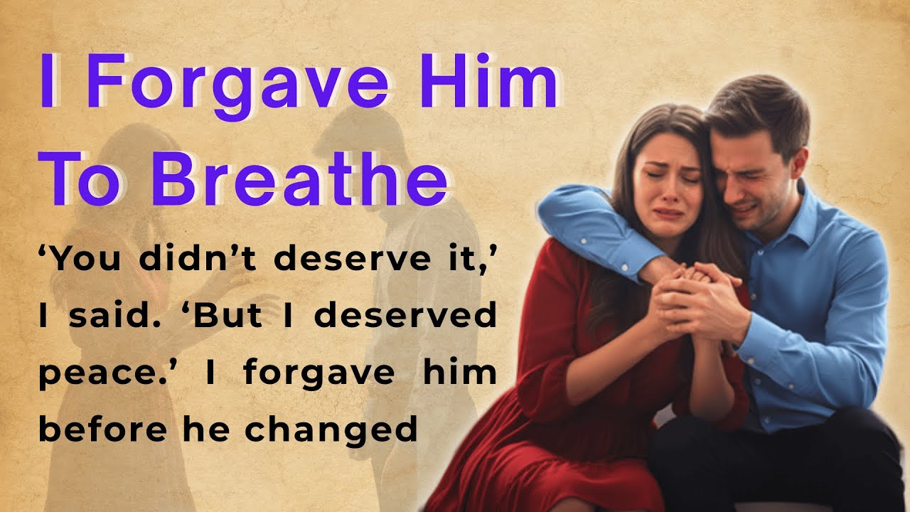 I Forgave Him Before He Changed | Learn English Through Stories Level 2 | English Listening Practice