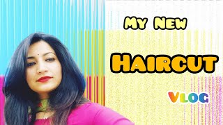 My New look || Haircut vlog ||