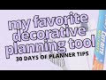 MY FAVORITE DECORATIVE PLANNING TOOL | 3O DAYS OF PLANNER TIPS