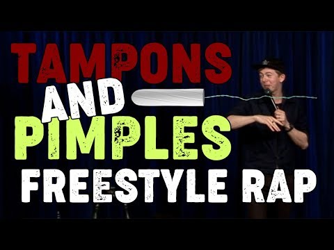 Tampons & Pimples Freestyle Rap - TWBFR
