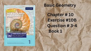 Chapter # 10, Exercise 10 B, Question #3-4, Book D1, # Basic Geometry