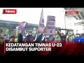 Kedatangan timnas u23 disambut suporter terima kasih garuda muda  inews siang 1105