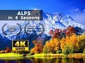 EPIC Alps in 4 Seasons 4k from Above | Switzerland, Germany, and Italy