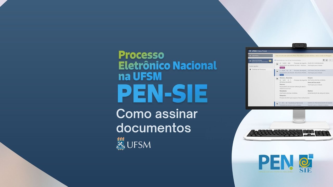 Como Assinar Documentos No Sistema PEN SIE Da UFSM YouTube