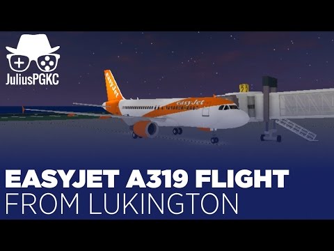 Roblox Easyjet Airbus A319 Flight Youtube - easyjet a320 roblox