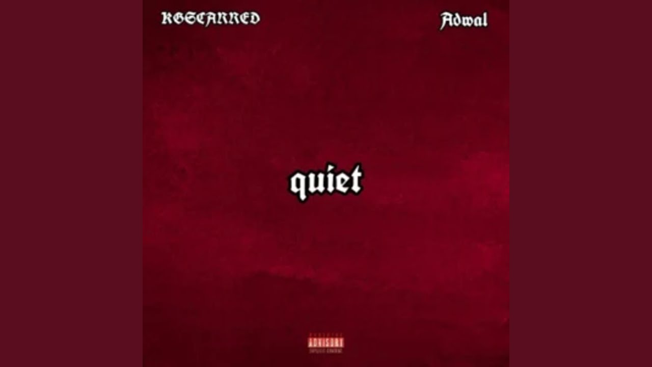 Watch quiet (feat. Adwal) on YouTube Watch quiet (feat. Adwal) on YouTube