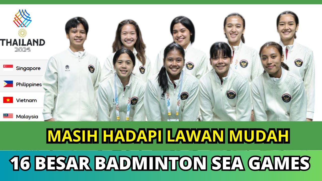 HASIL DRAWING 16 BESAR BADMINTON SEA GAMES 2025 (PERORANGAN) #seagames