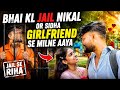 Bhai Jail Se Nikal Ke Sidha Girlfriend Se Milne Park Pahucha | Vishal Singh | 
