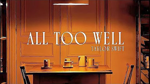 All Too Well (10 Minutes Version) (Taylor's Version) (From the Vault) Lyric Video