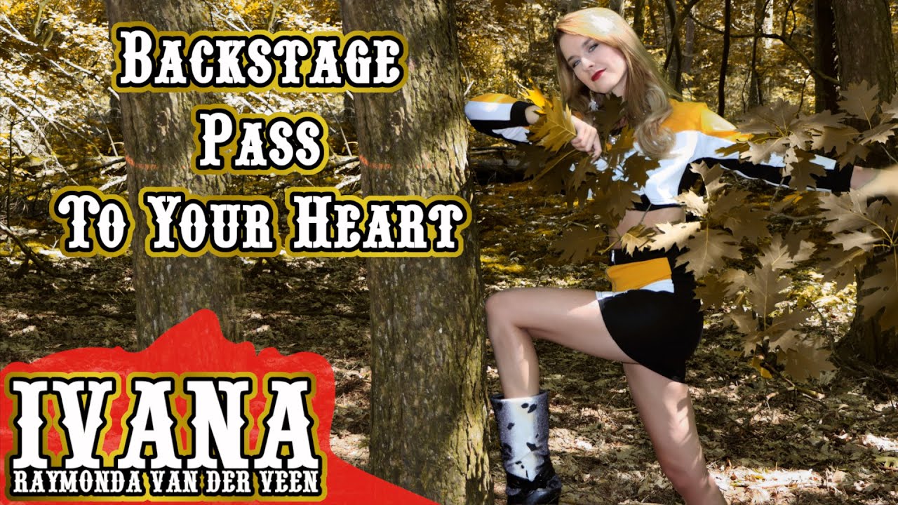 Ivana Raymonda - Backstage Pass To Your Heart (Original Song & Official Music Video) 4k