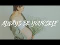 ALWAYS BE YOURSELF