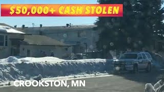 UPDATE: $50,000 Cash Apparently Stolen From Crookston Home